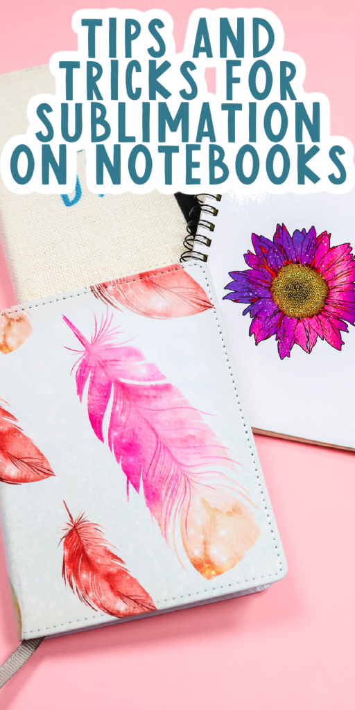 sublimation on notebook
