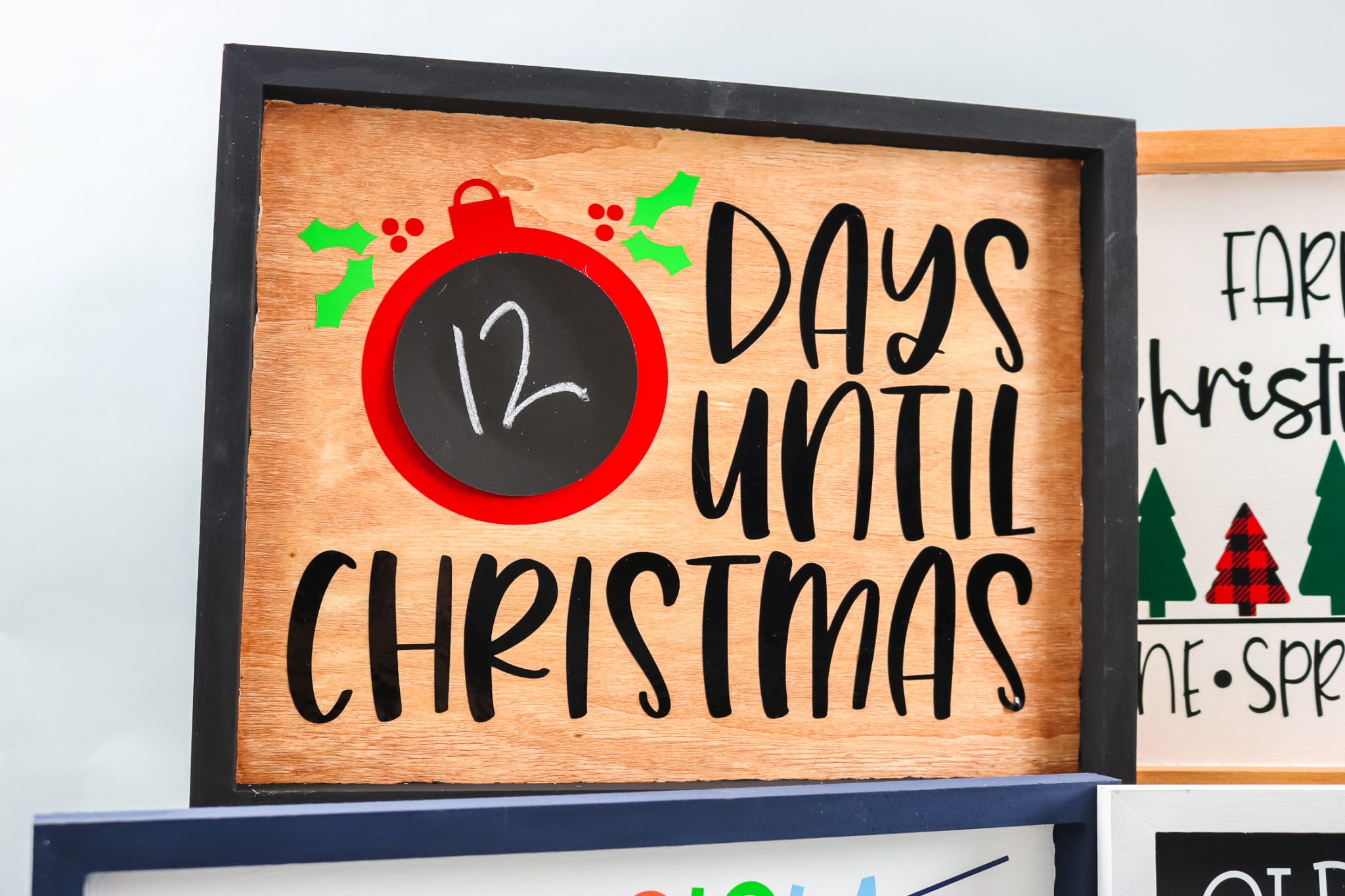 Days until Christmas layered vinyl Cricut sign.