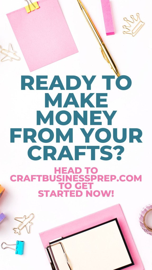 make money by starting a craft business