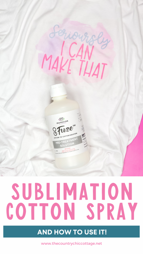 How to Use Sublimation Cotton Spray the Right Way - Angie Holden The  Country Chic Cottage