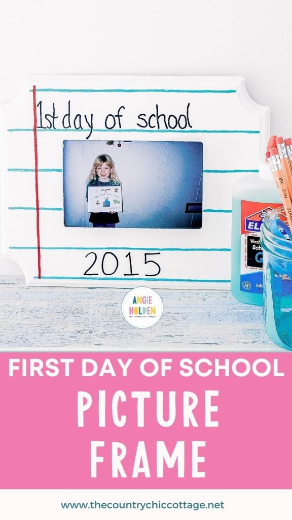 DIY picture frame for first day of school