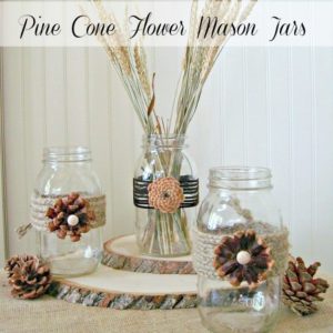 Pine Cone Flower Embellished Mason Jars by Uncommon Designs Online