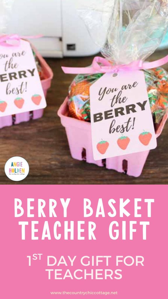 berry basket teacher gift
