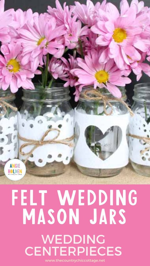 felt wedding mason jars