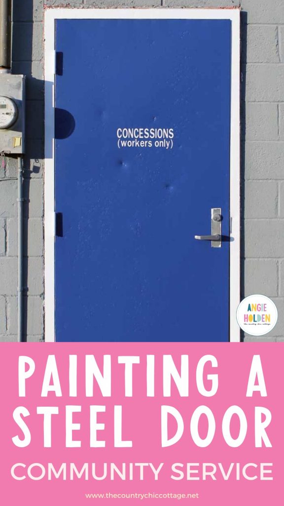painting a steel door community service project