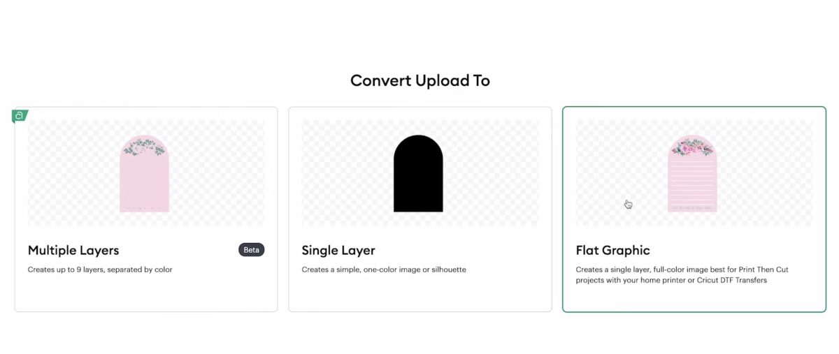 Choose Flat Graphic as the upload type.