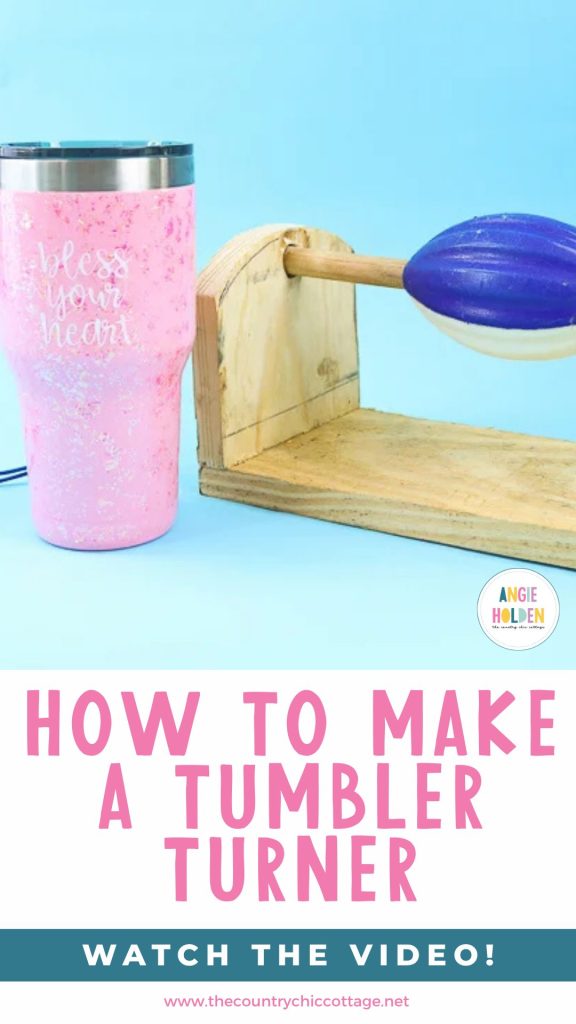 how to make a tumbler turner
