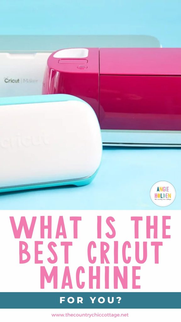 what is the best Cricut machine