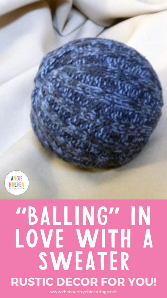 make a decor ball from a sweater