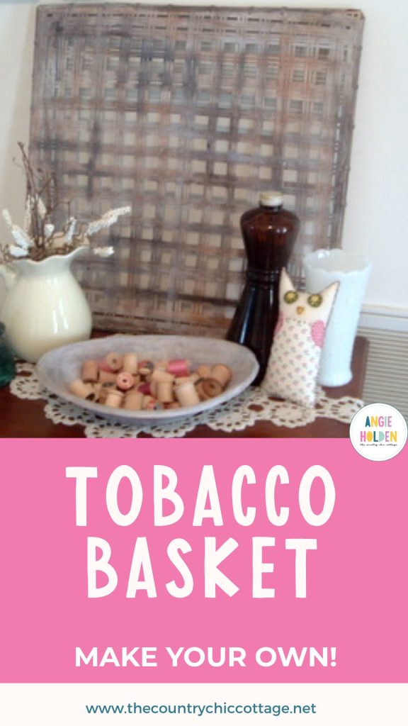 make your own tobacco basket