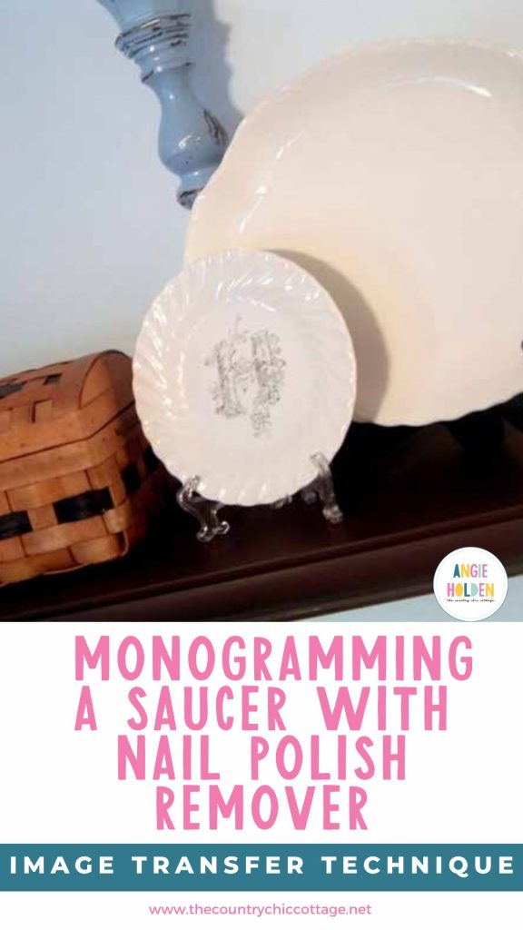 monogramming a saucer with nail polish remover