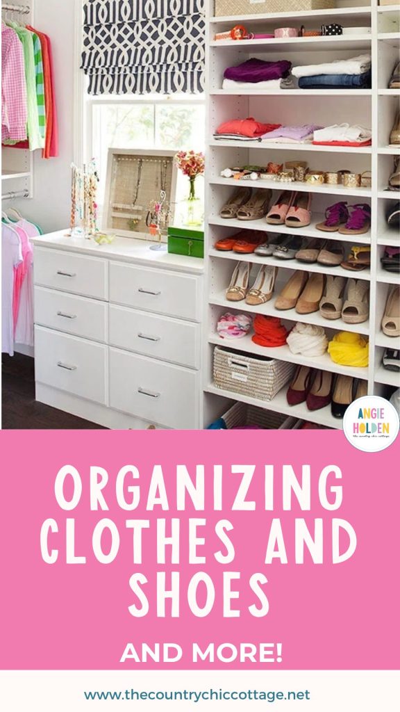 organizing clothes and shoes